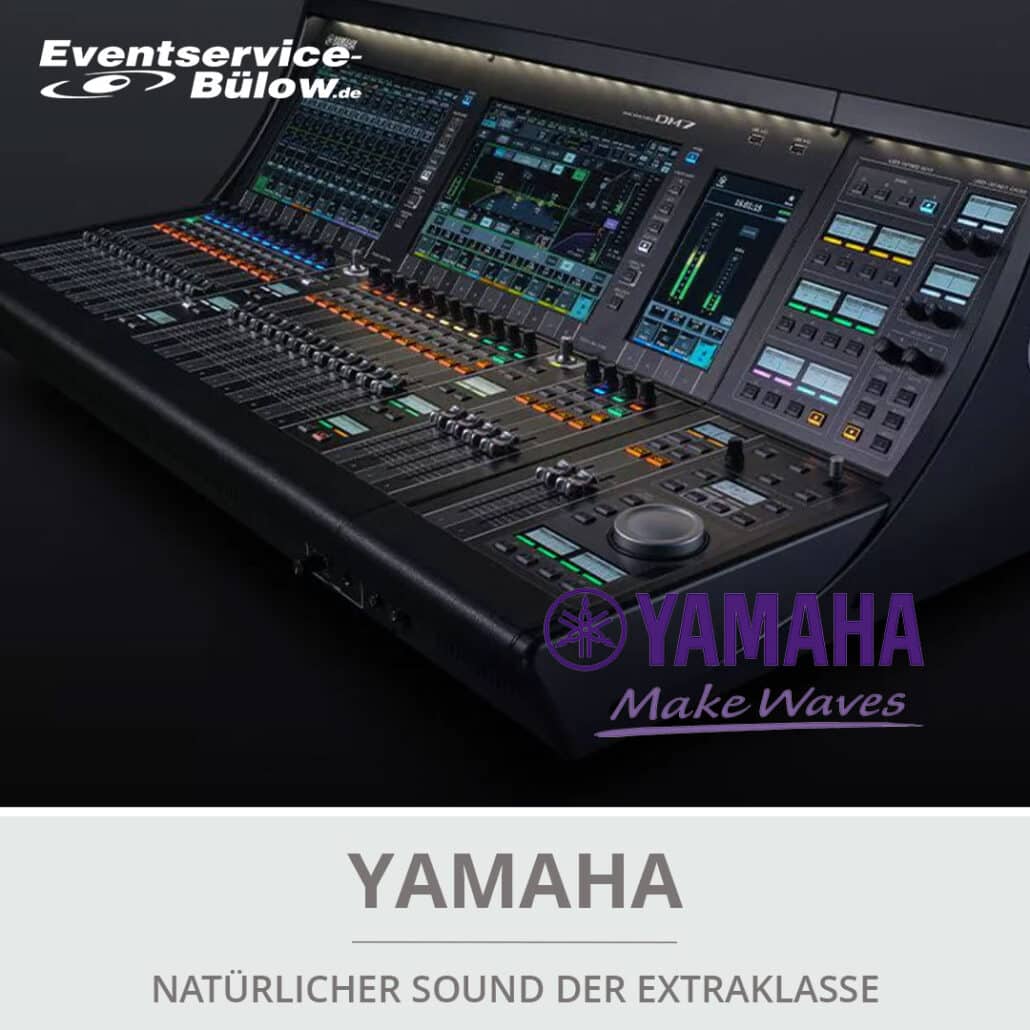 YAMAHA Mischpulte und Audiotechnik aus der DM7 - DM3 und R-Serie bei Eventservice Bülow